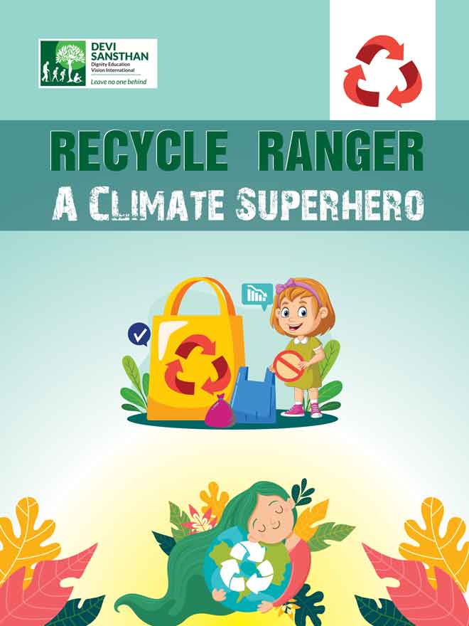  Recycle Ranger(A Climate Superhero)