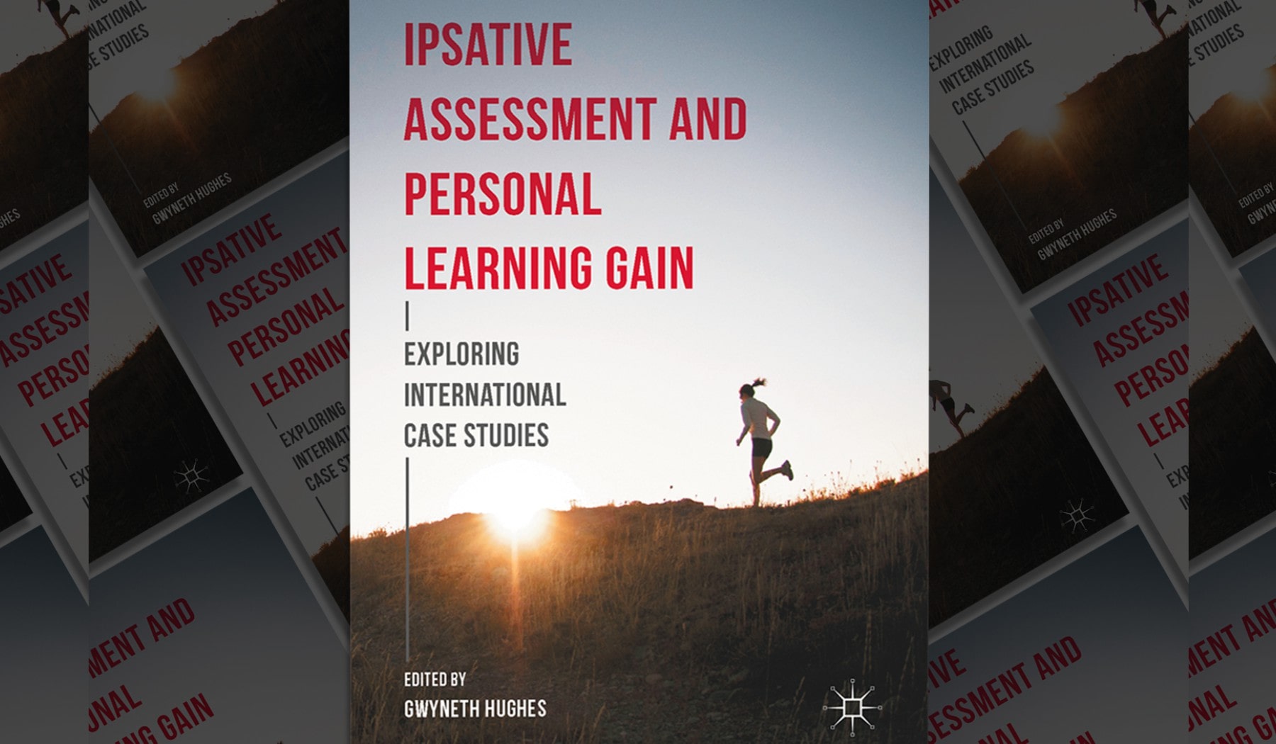 S. Gandhi, Maximising Learning Gain in Schools,
                                                    Chapter in Book by Prof. Gwyneth Hughes, 2017